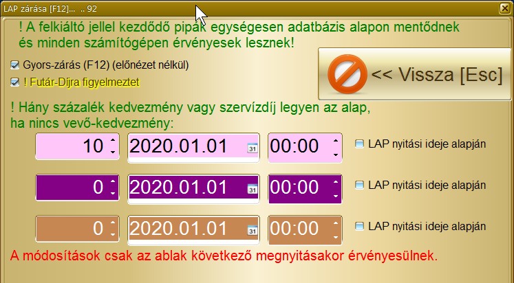 Fix Kedvezmny adsa vagy szervzdd felszmtsa rendelsek zrsakor